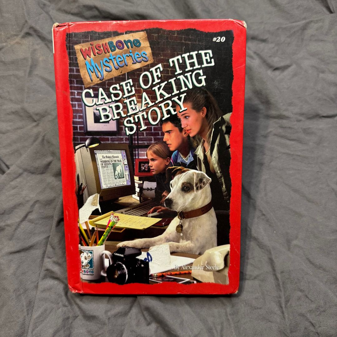 Case of the Breaking Story