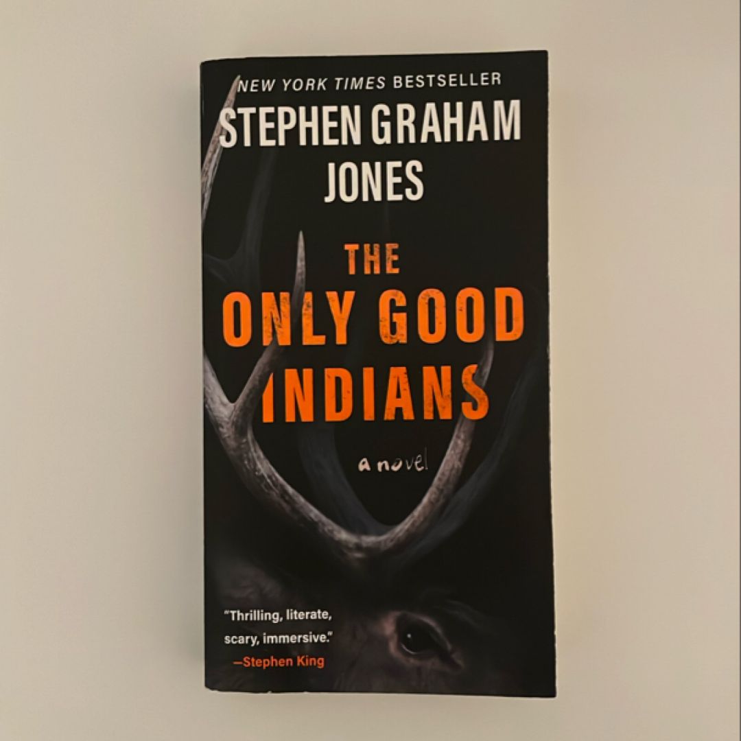 The Only Good Indians