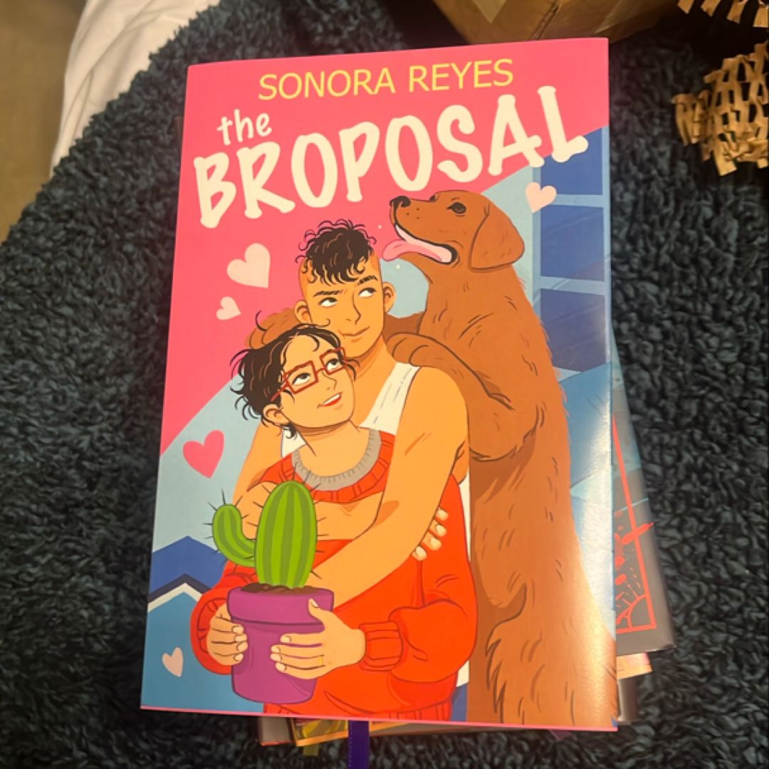 The Broposal