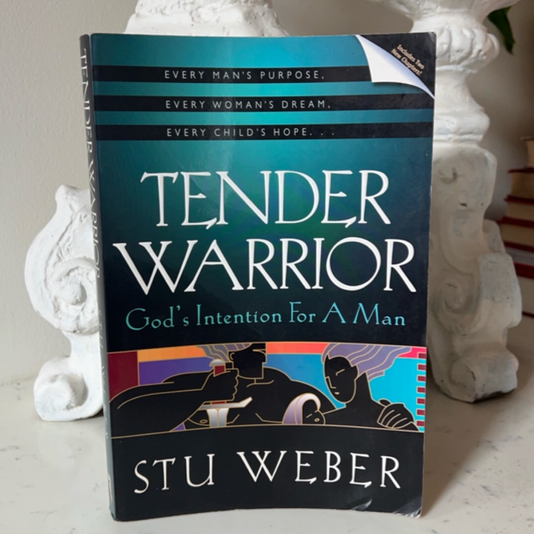 Tender Warrior