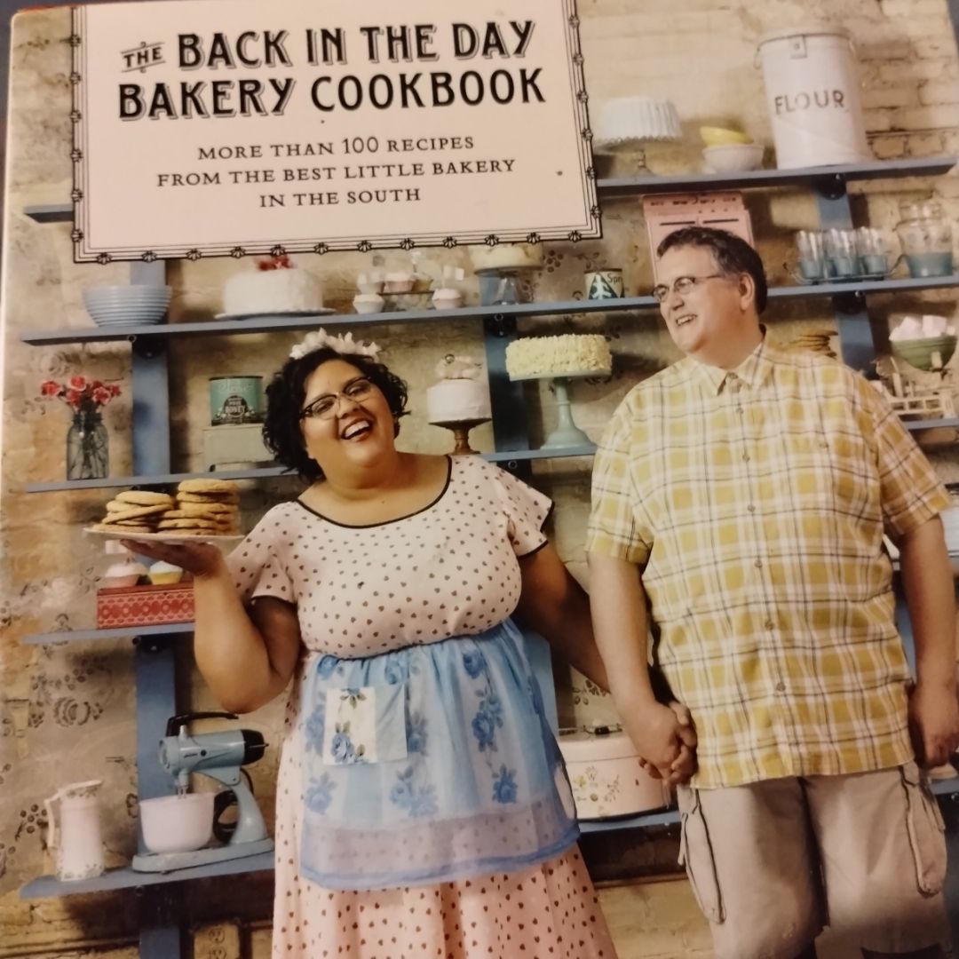 The Back in the Day Bakery Cookbook