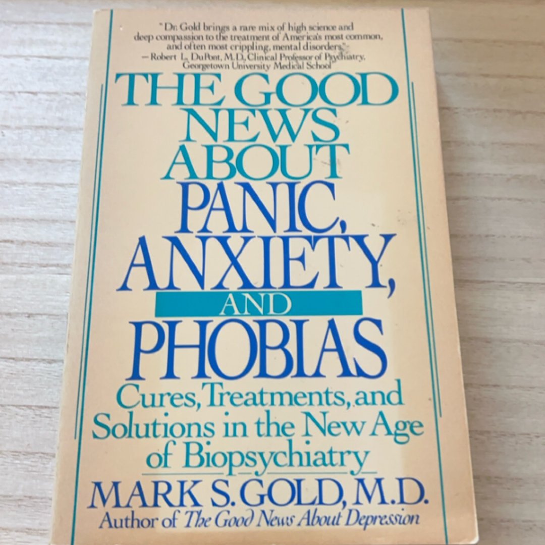 Good News about Panic, Anxiety and Phobias