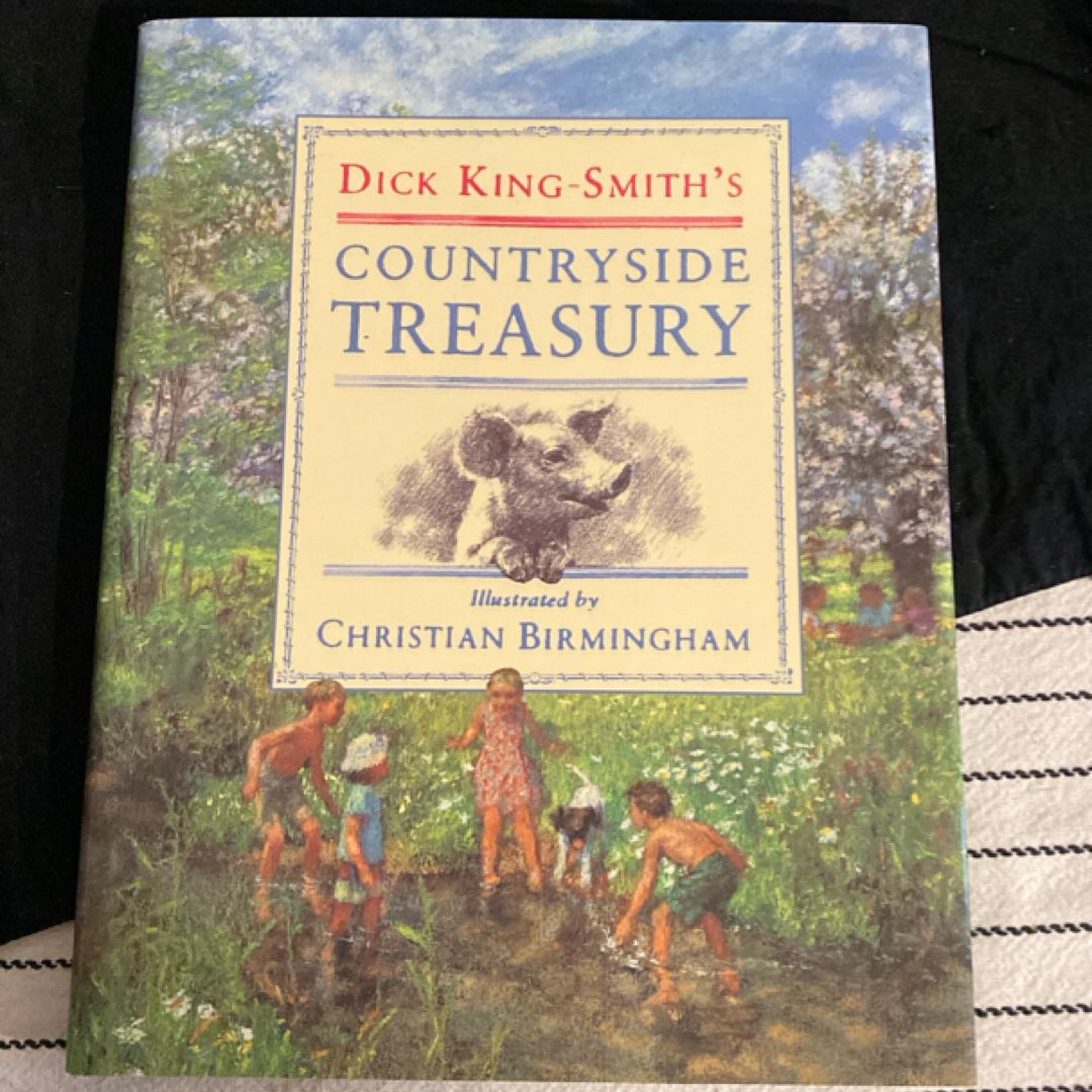 Dick King-Smith's Countryside Treasury