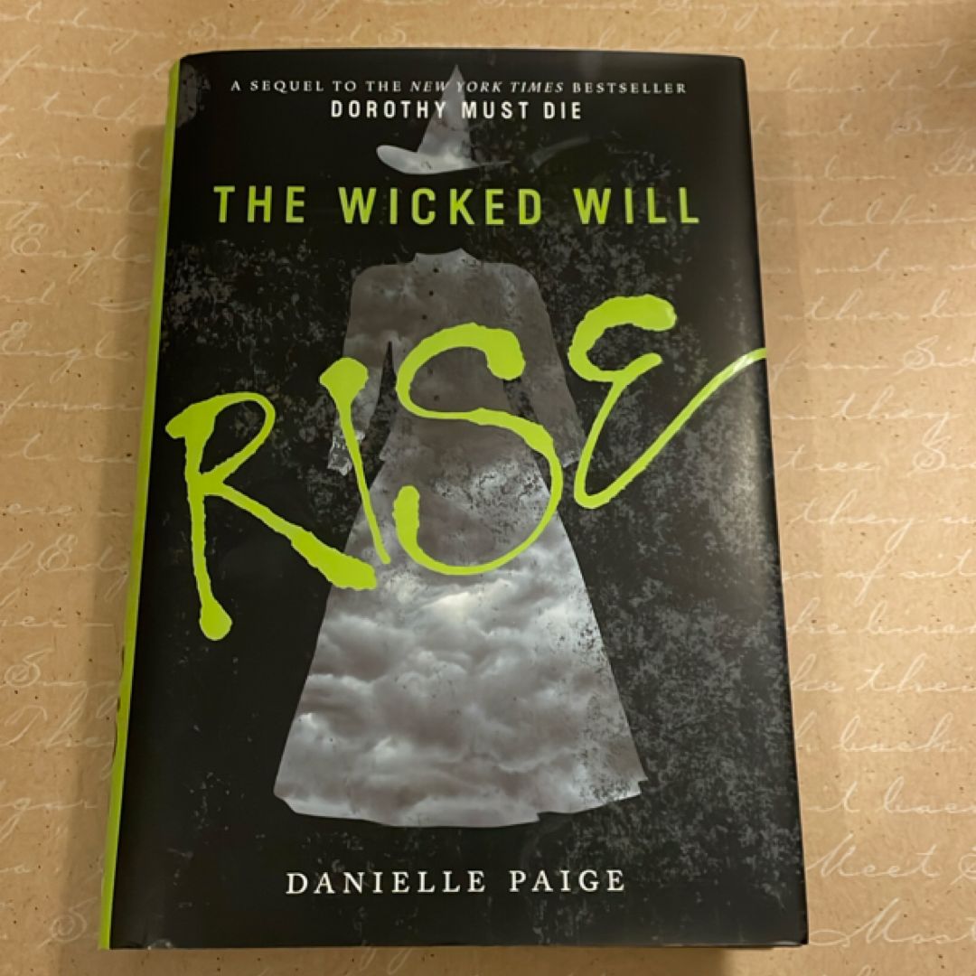 The Wicked Will Rise