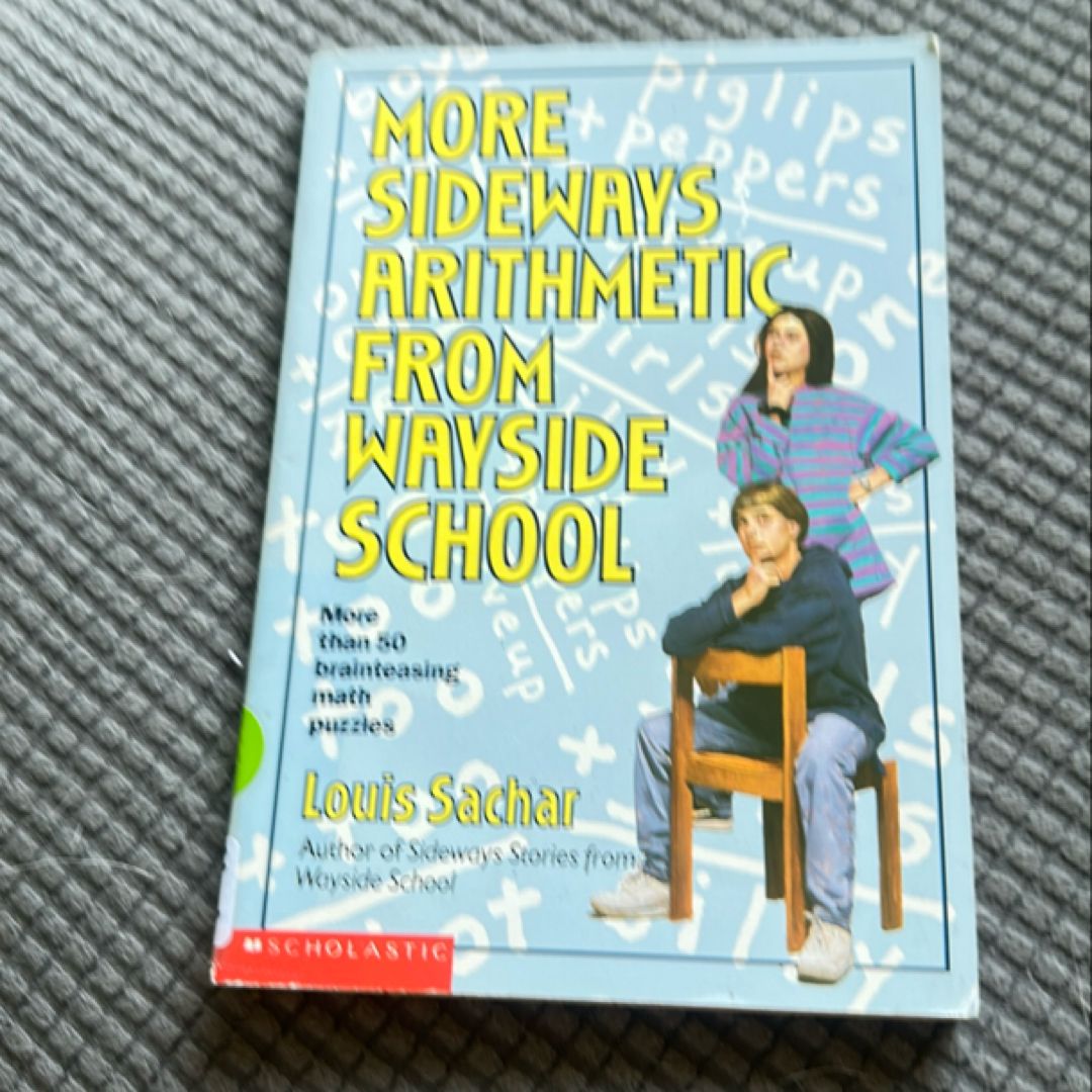 More Sideways Arithmetic From Wayside School
