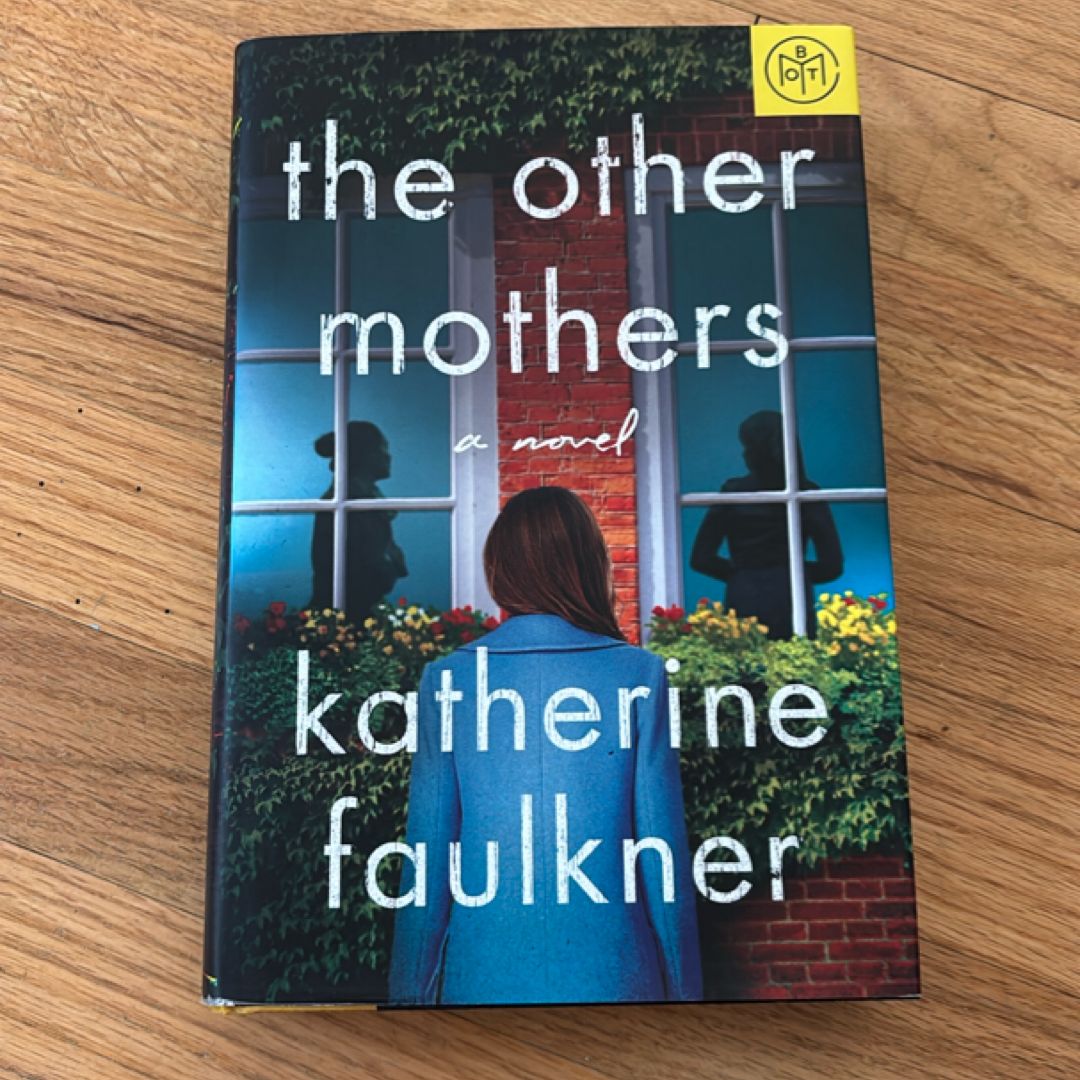 The Other Mothers