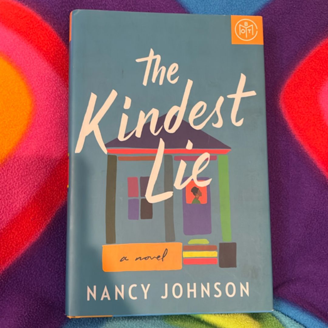 The Kindest Lie