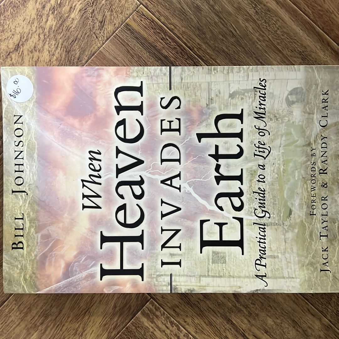 When Heaven Invades Earth