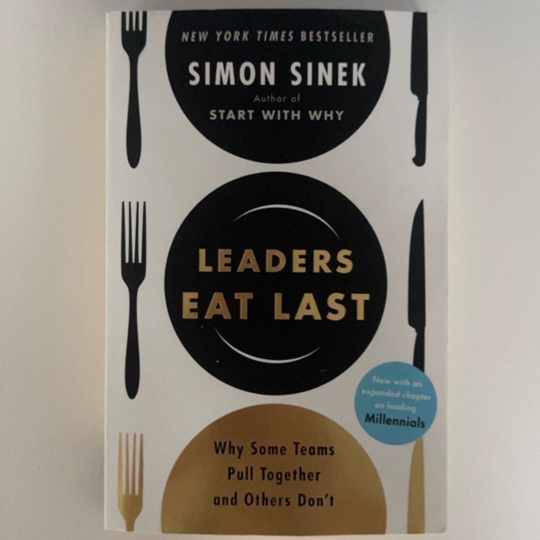 Leaders eat last