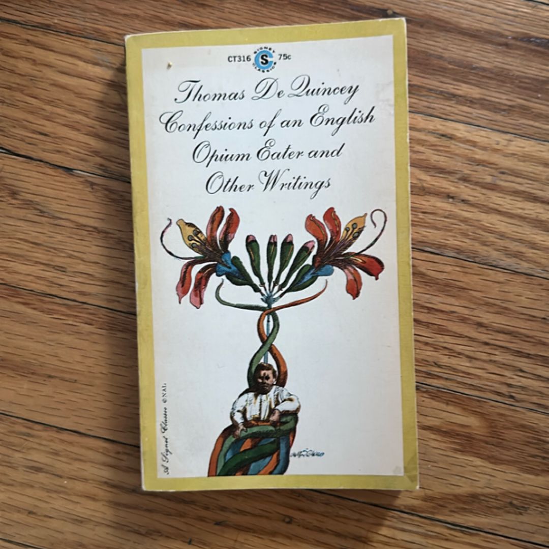 Confessions of an English Opium Eater and Other Writings