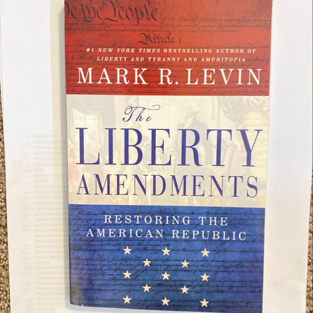 The Liberty Amendments