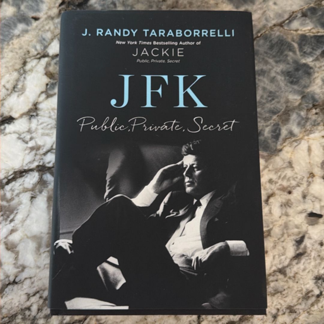 JFK: Public, Private, Secret