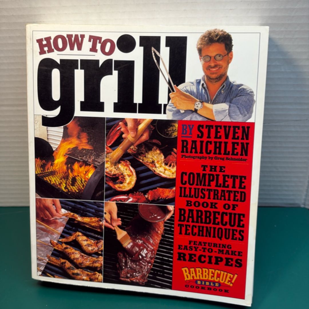 How to Grill