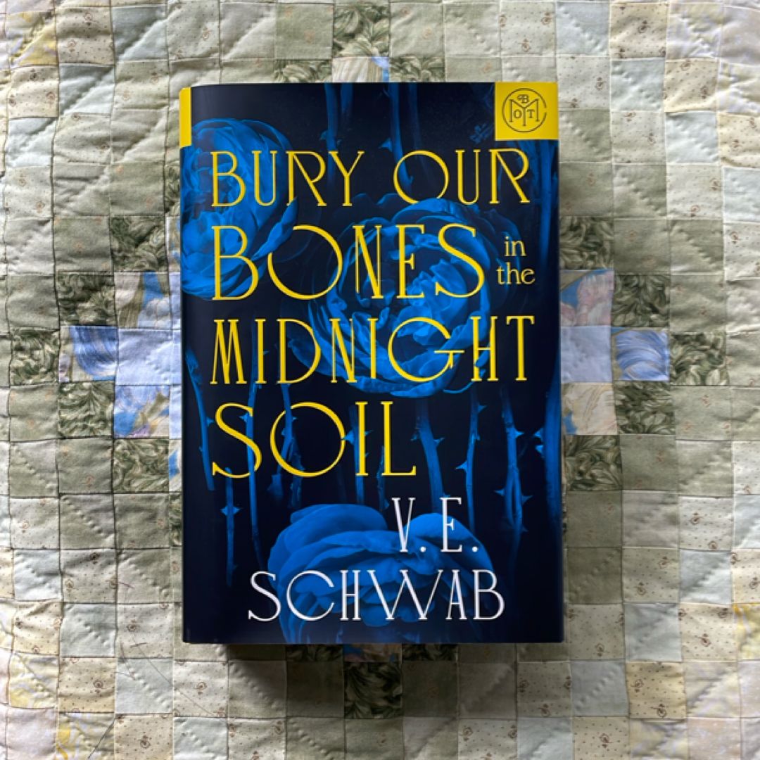 Bury Our Bones in the Midnight Soil