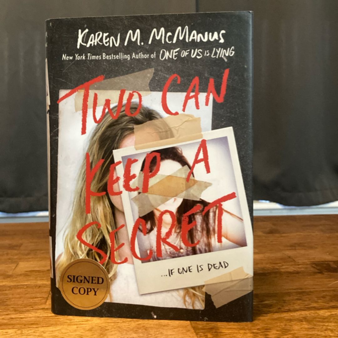 Two Can Keep a Secret - Signed / Autographed Copy