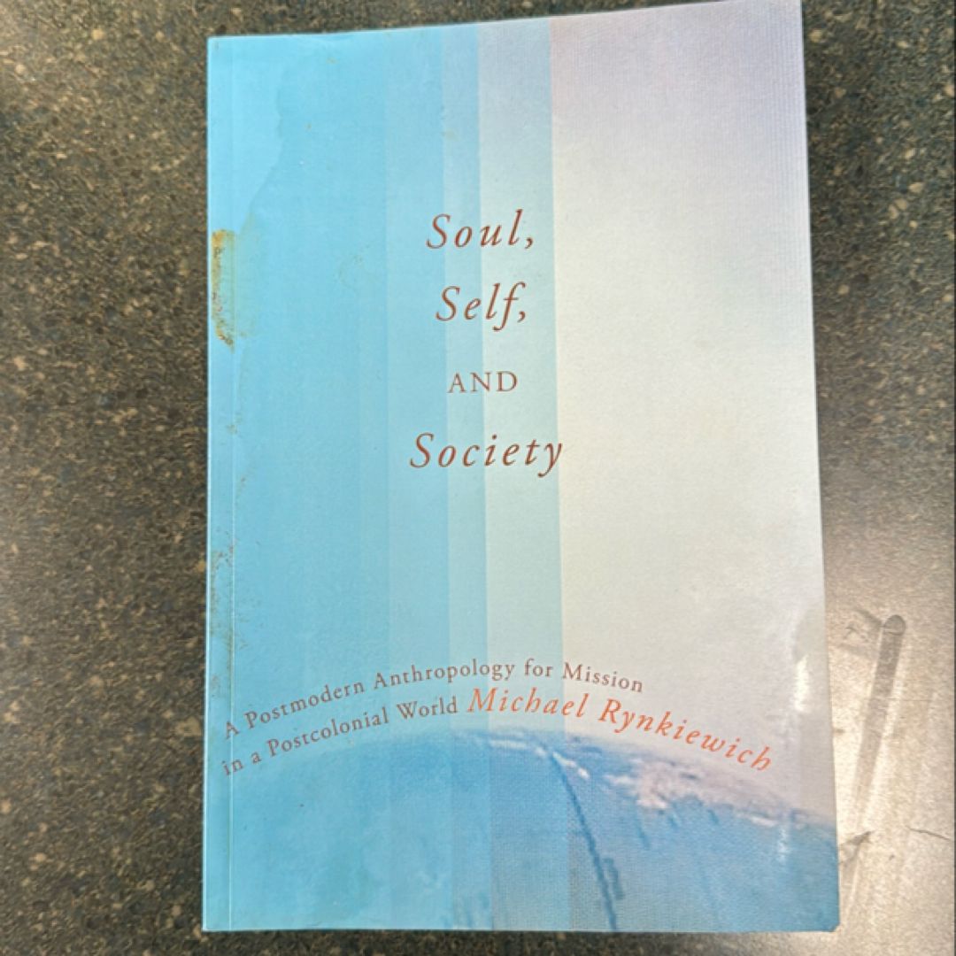 Soul, Self, and Society