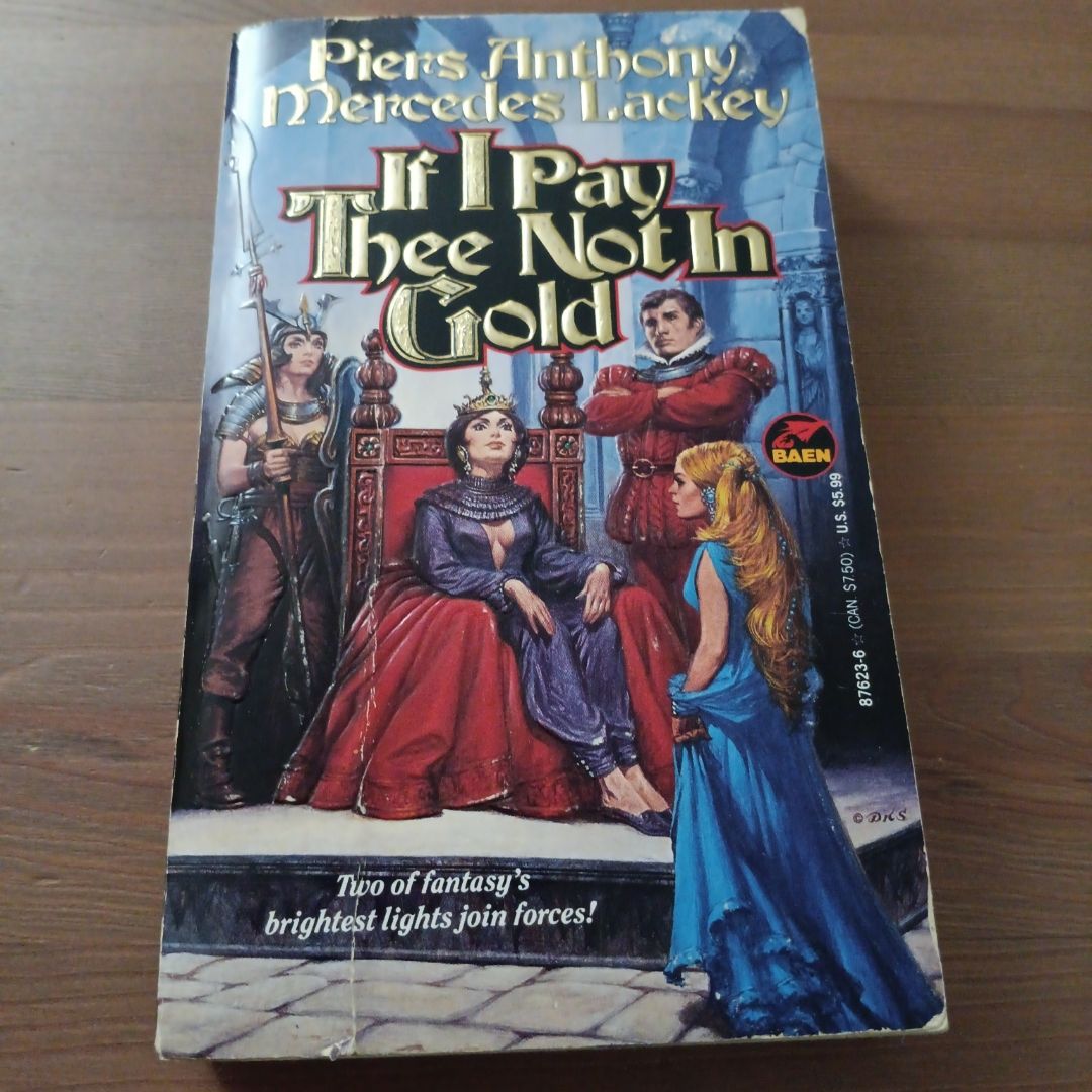 If I Pay Thee Not in Gold