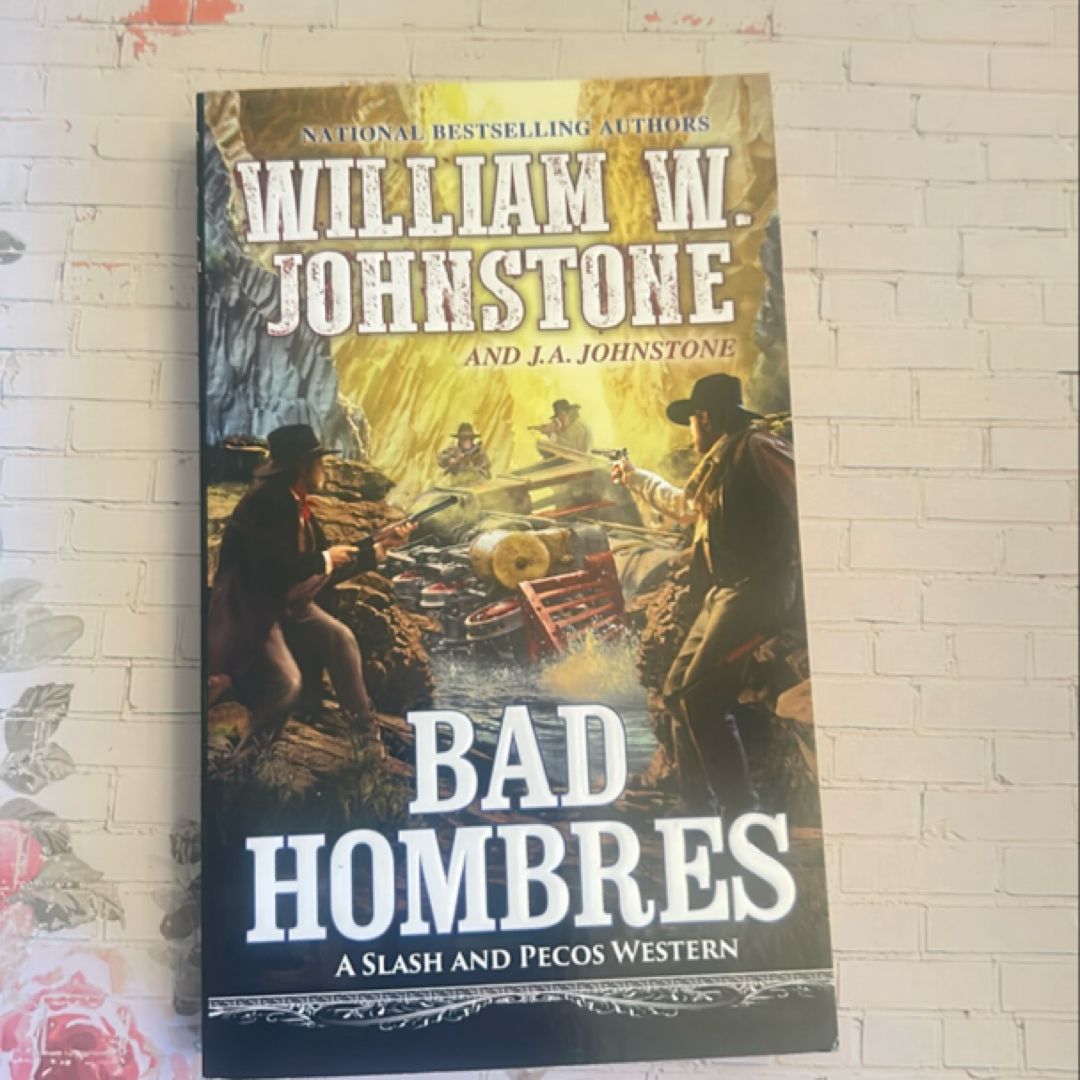 Bad Hombres