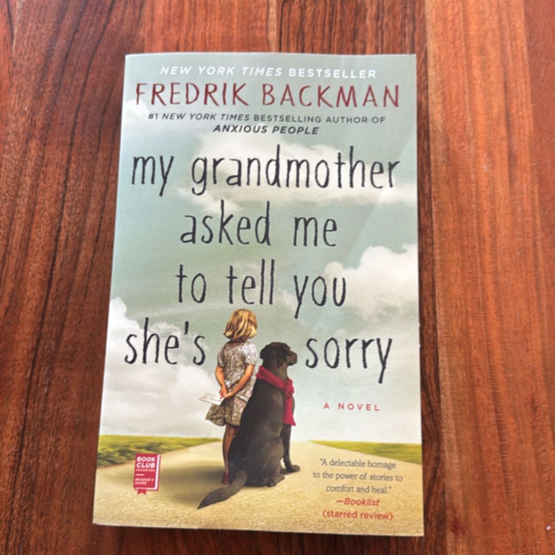 My Grandmother Asked Me to Tell You She's Sorry