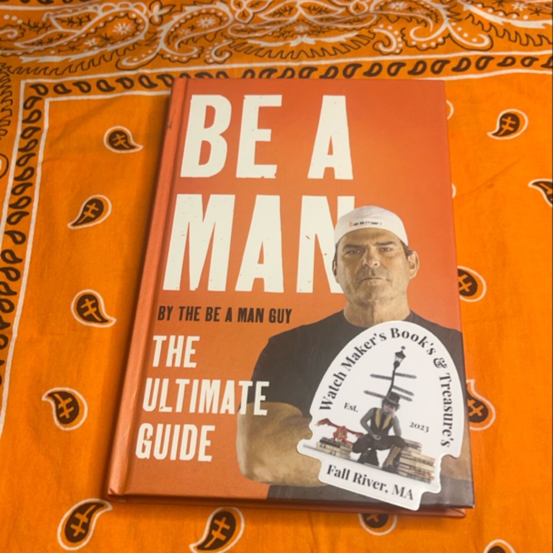 Be a Man