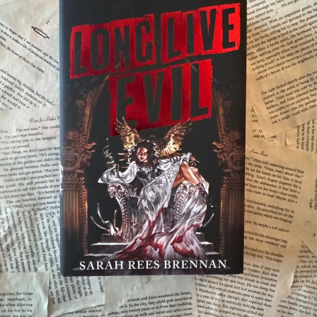 Long Live Evil