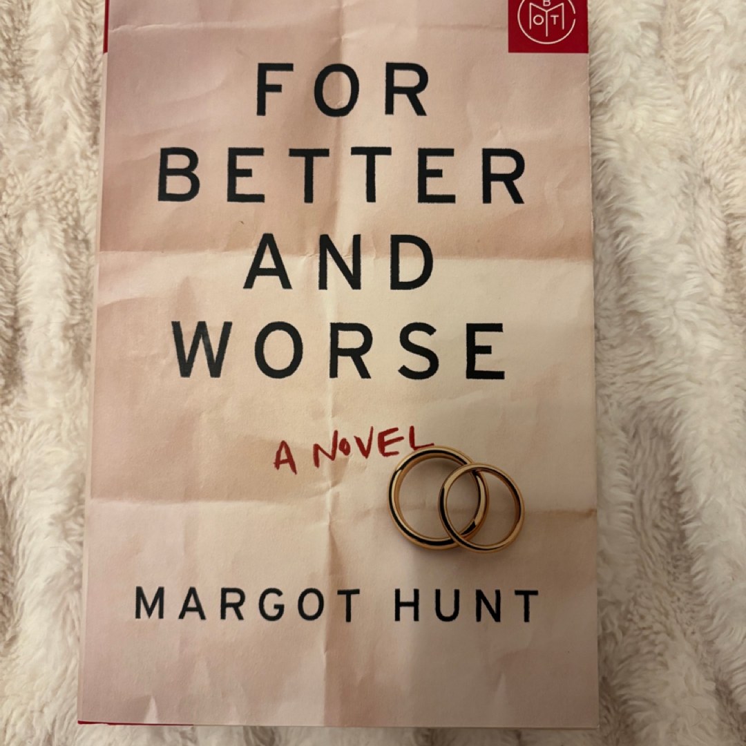 For Better and Worse