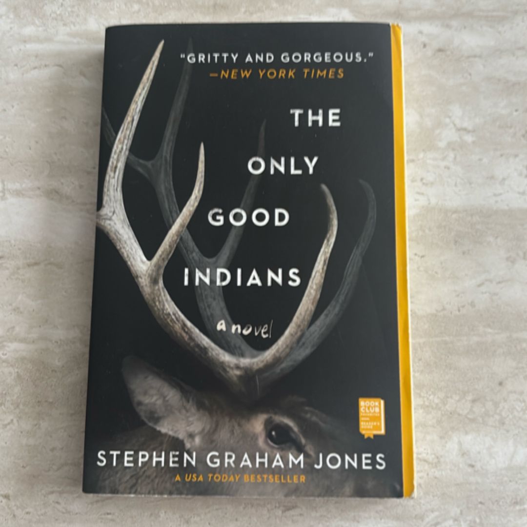 The Only Good Indians