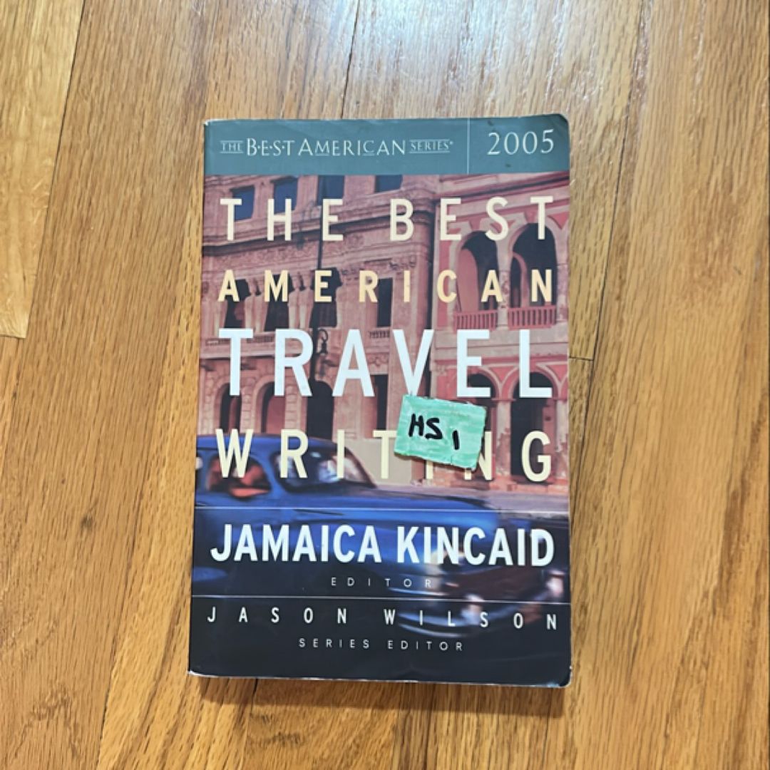 The Best American Travel Writing 2005