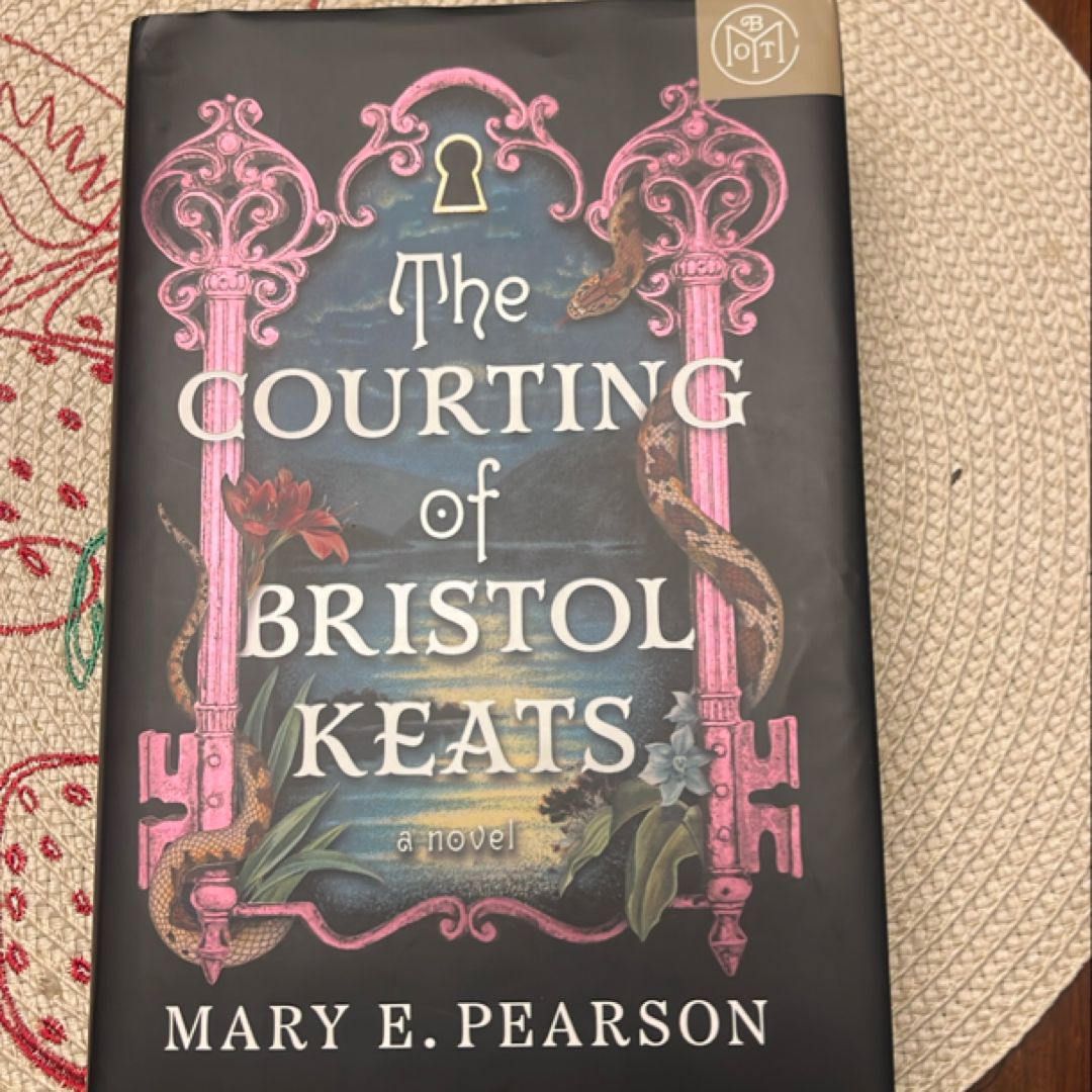 The Courting of Bristol Keats