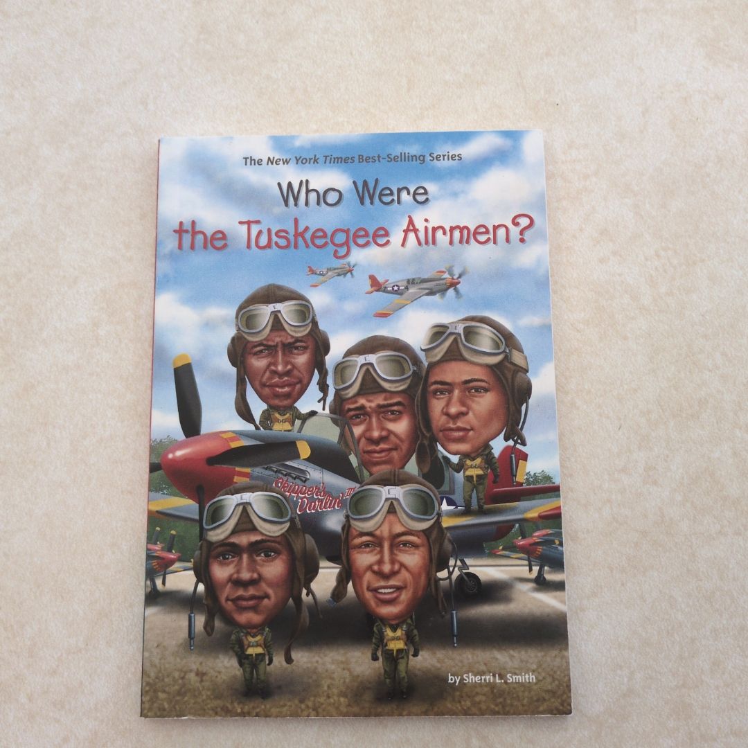 Who Were the Tuskegee Airmen?