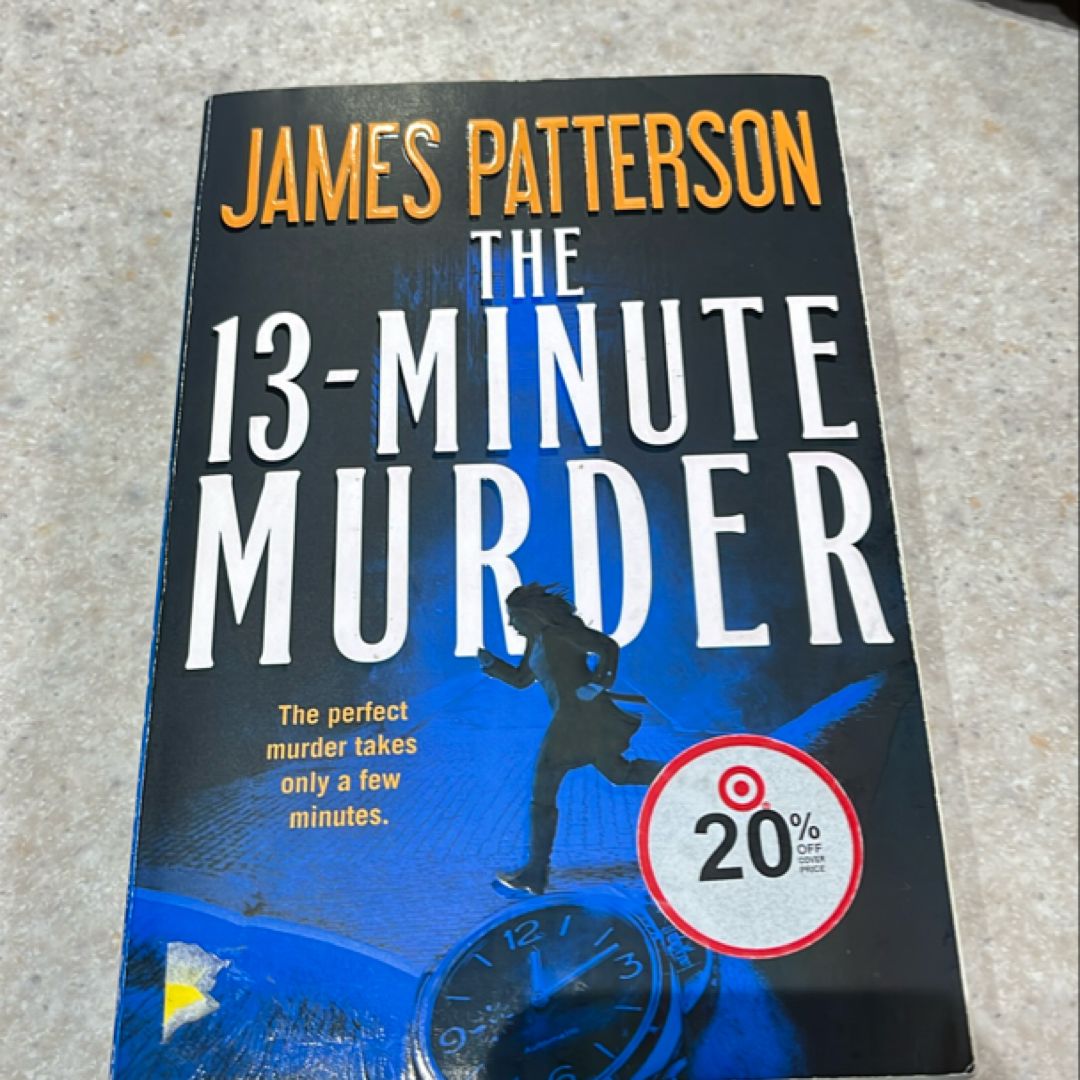The 13-Minute Murder