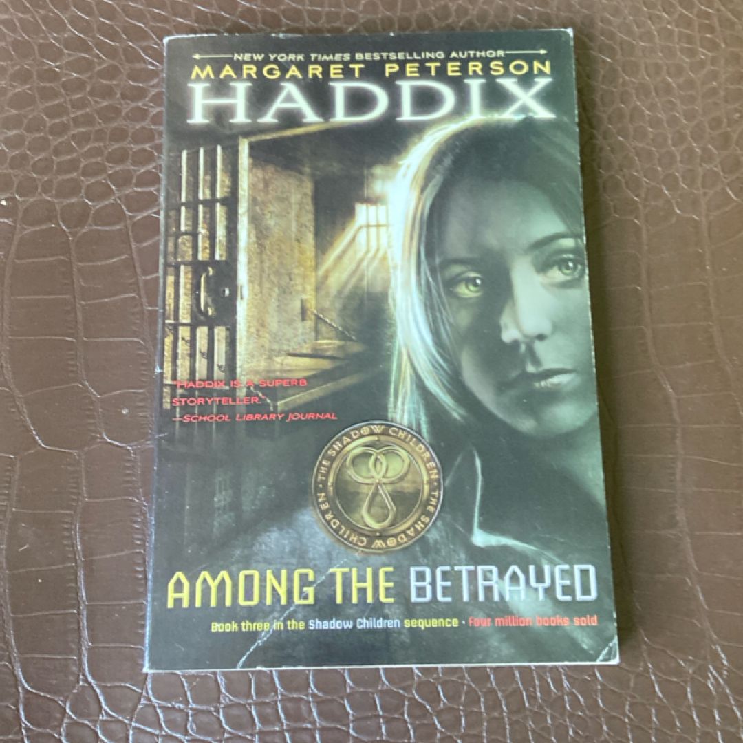 Among the Betrayed
