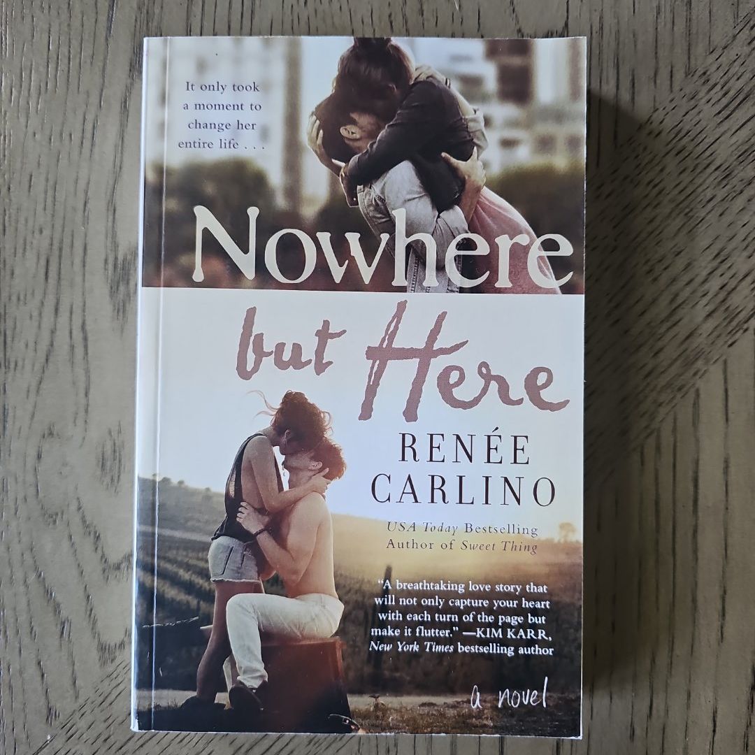 Nowhere but Here