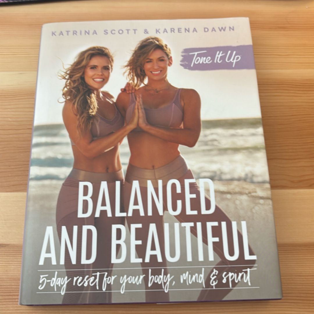 Balanced and Beautiful