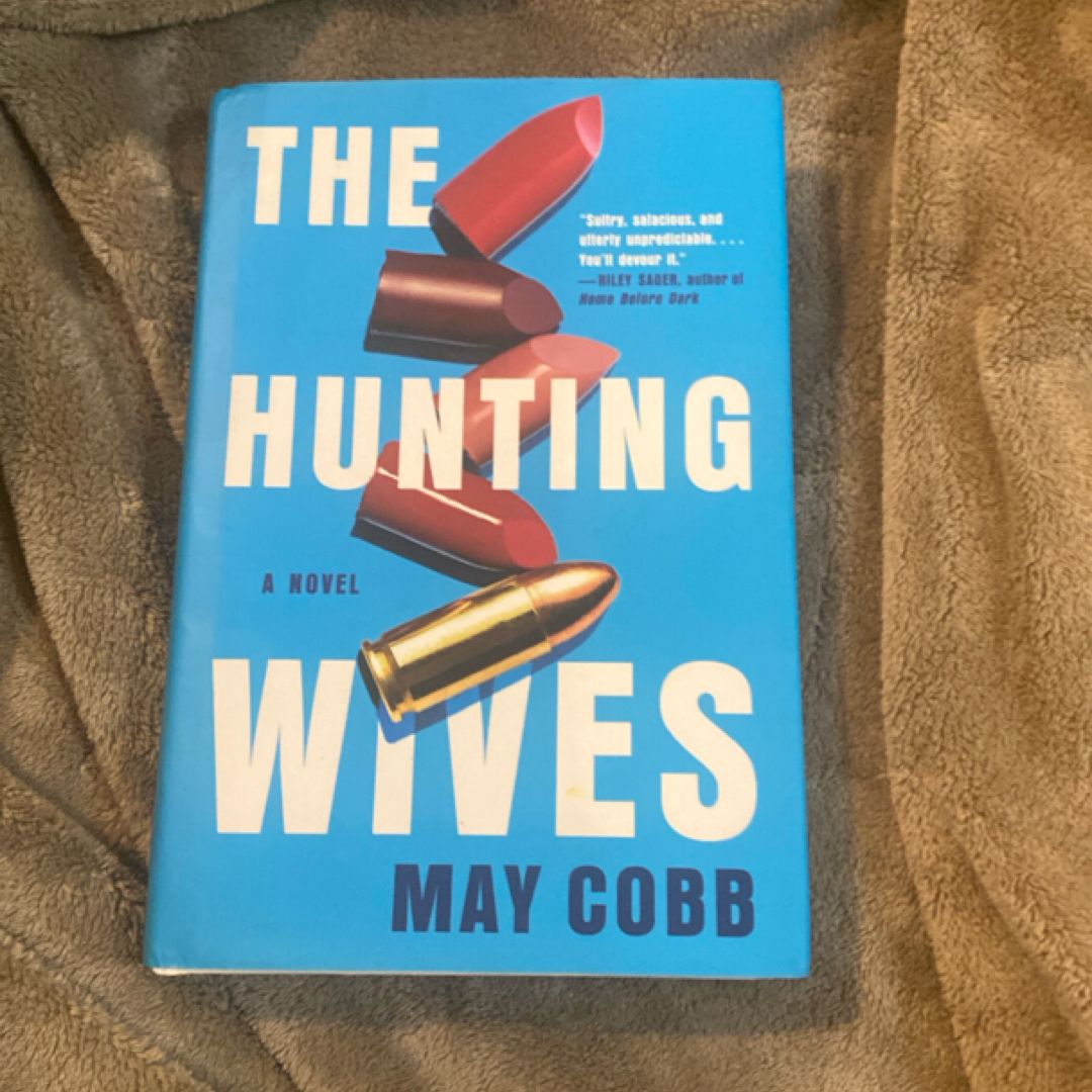 The Hunting Wives