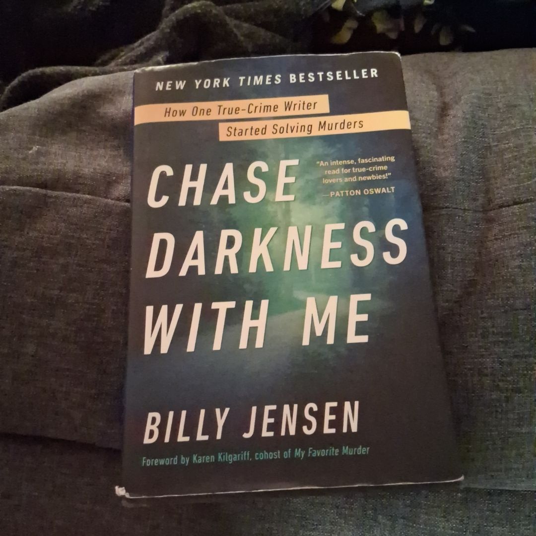 *SIGNED* Chase Darkness with Me