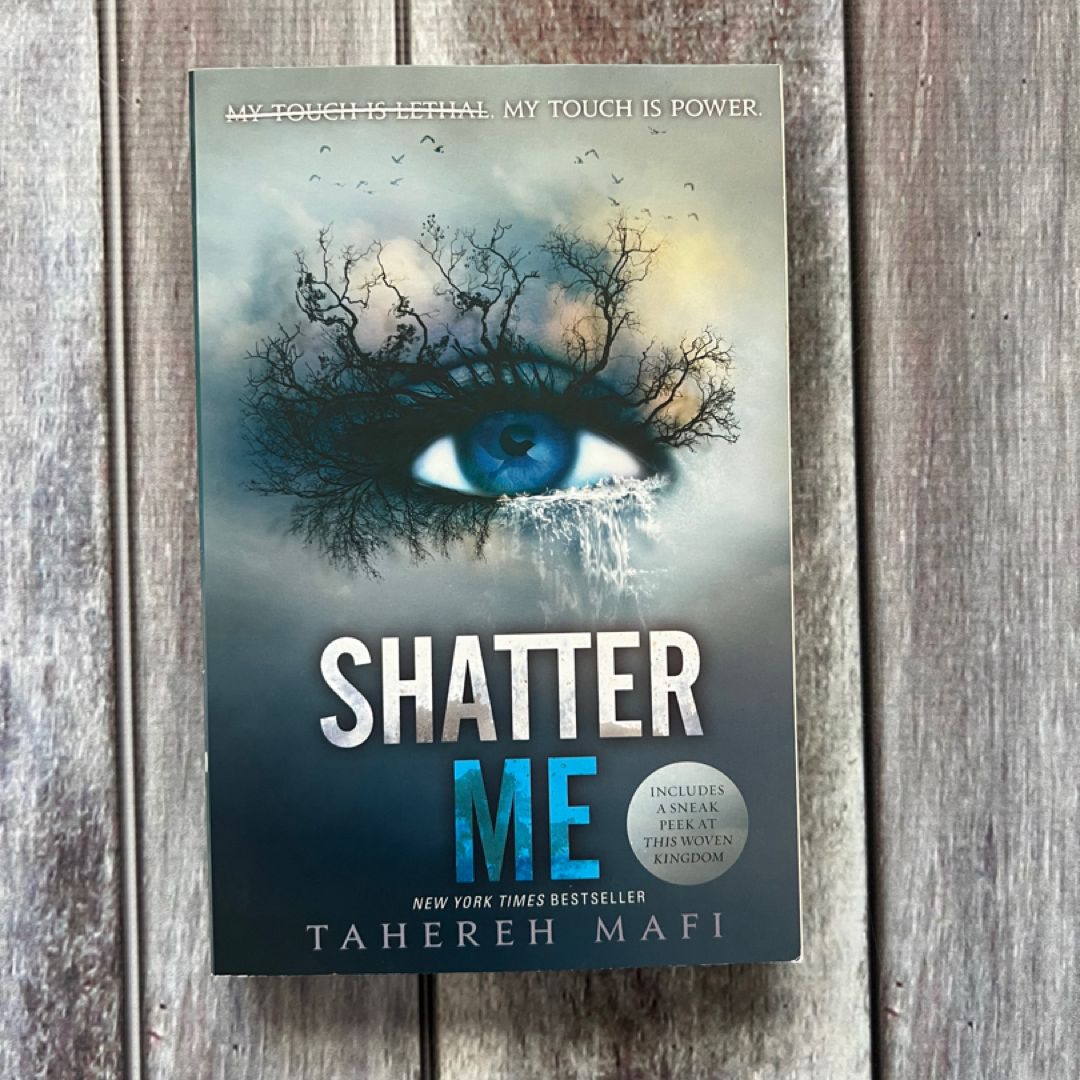 Shatter Me