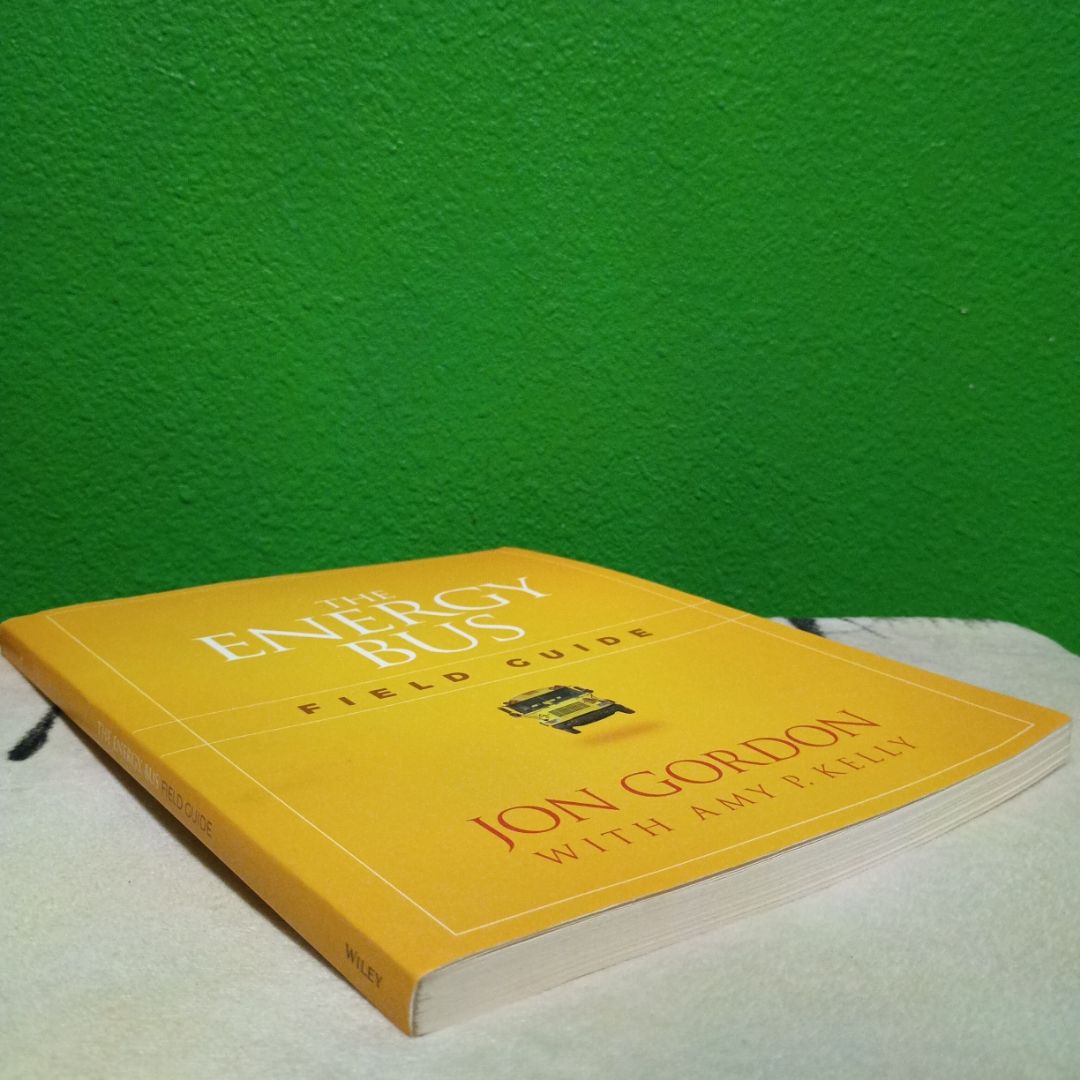 The Energy Bus Field Guide