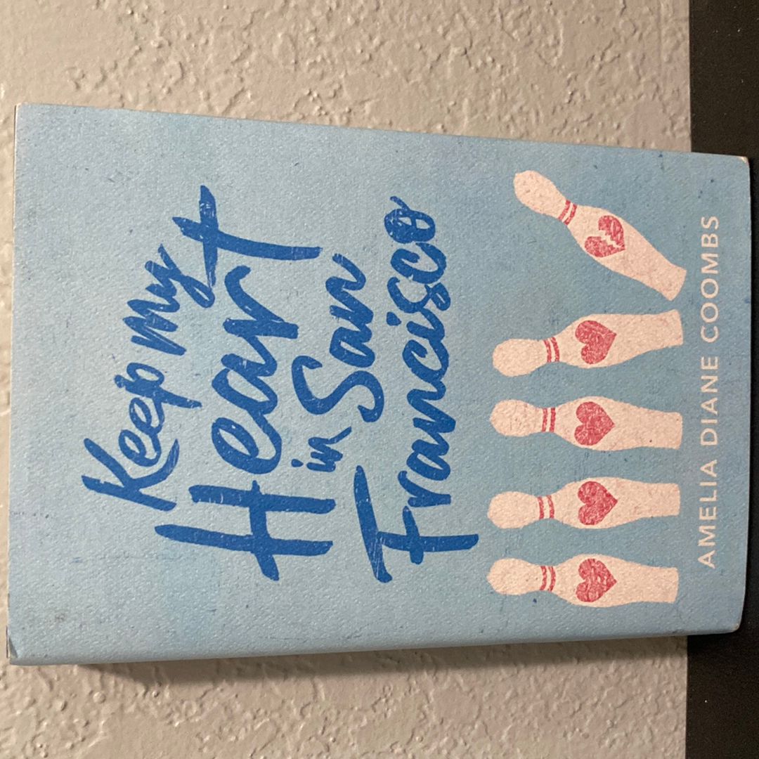 Keep My Heart in San Francisco