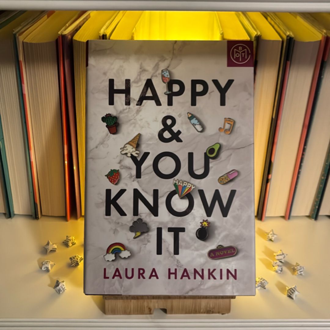 Happy and You Know It