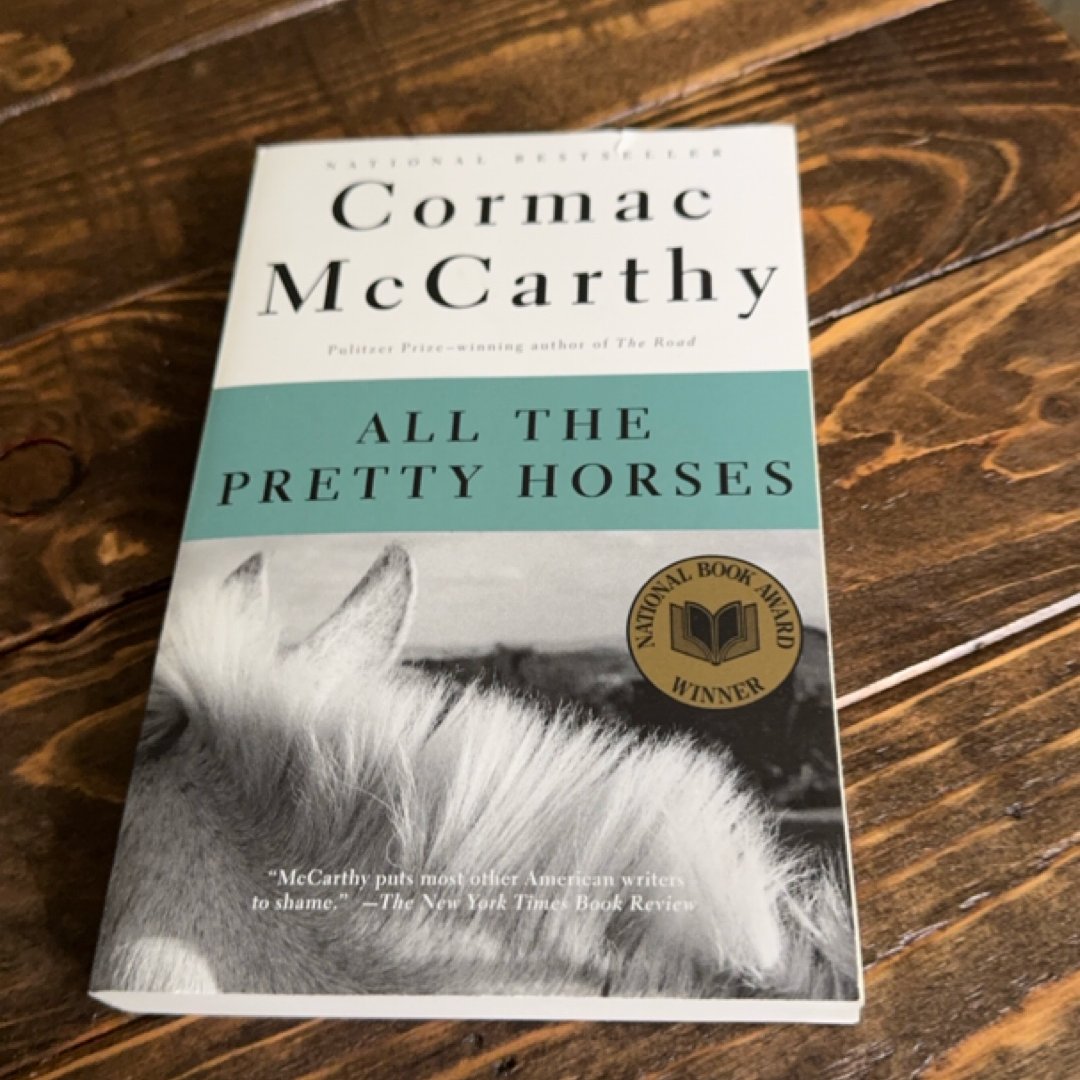 All the Pretty Horses