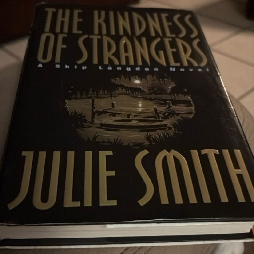 The Kindness of Strangers