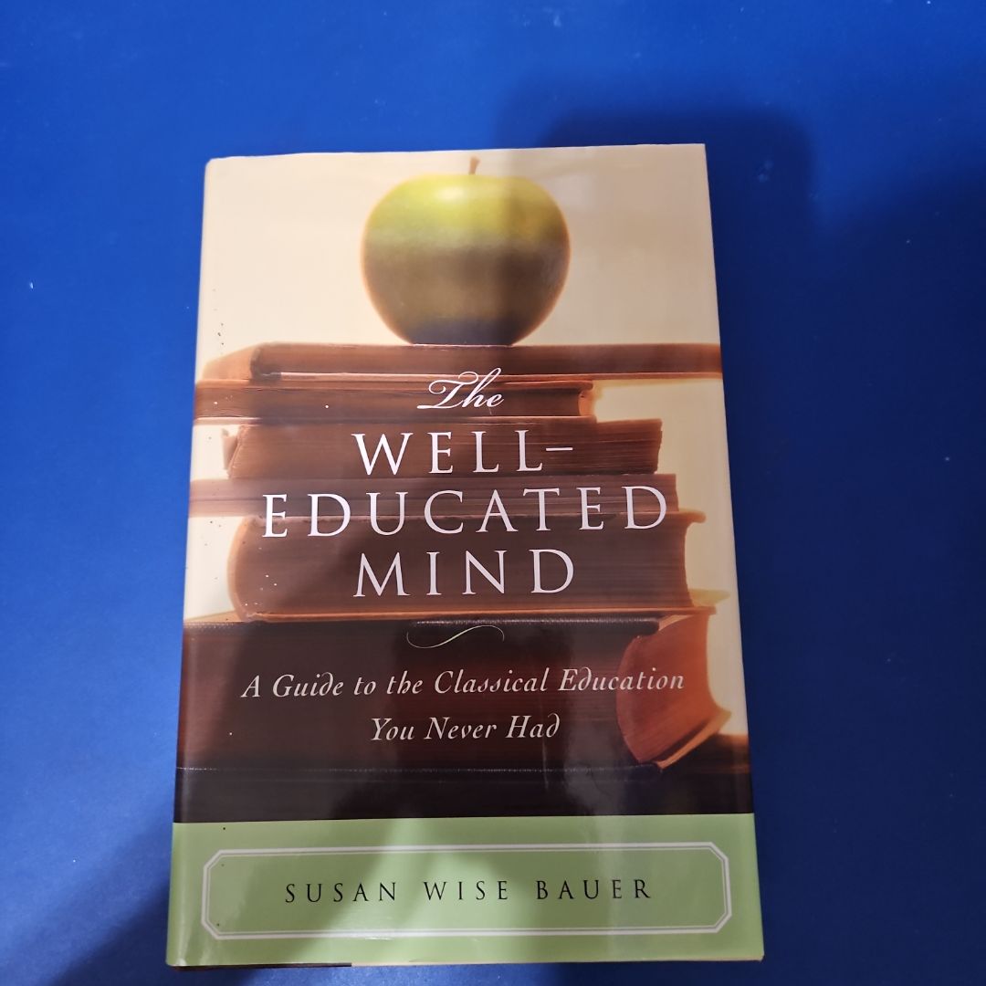The Well-Educated Mind