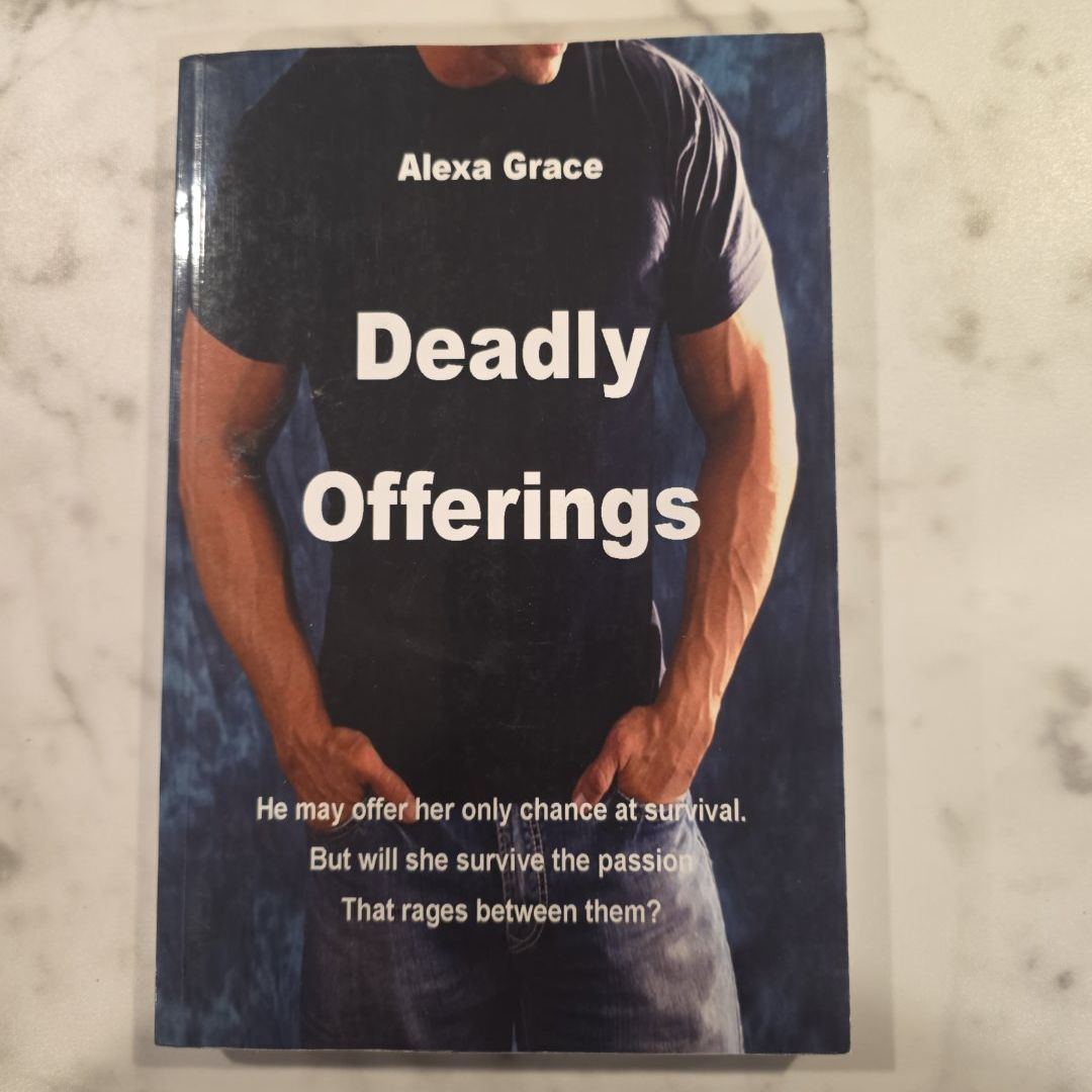 Deadly Offerings