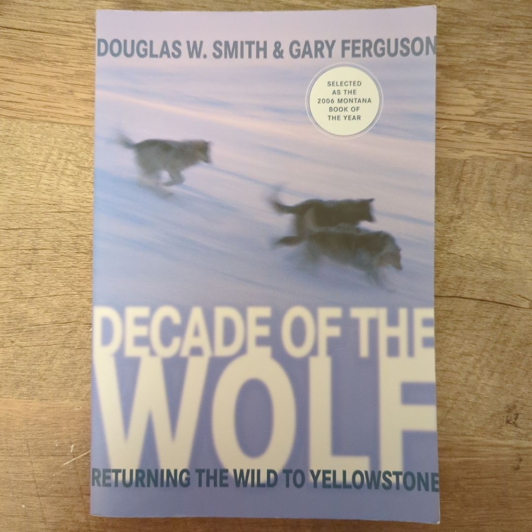 Decade of the Wolf