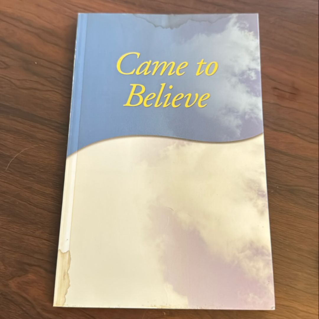 Came to Believe