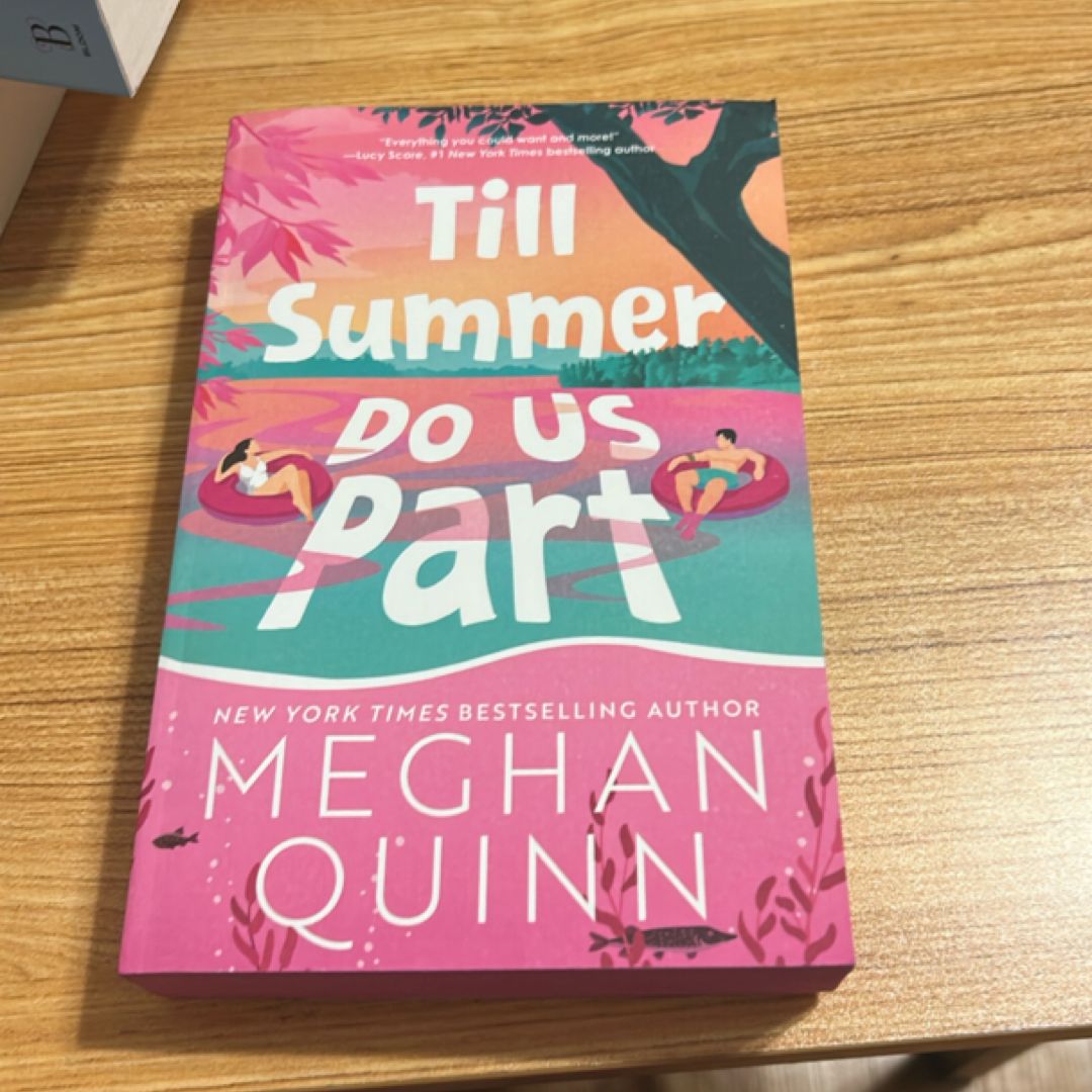 Till Summer Do Us Part