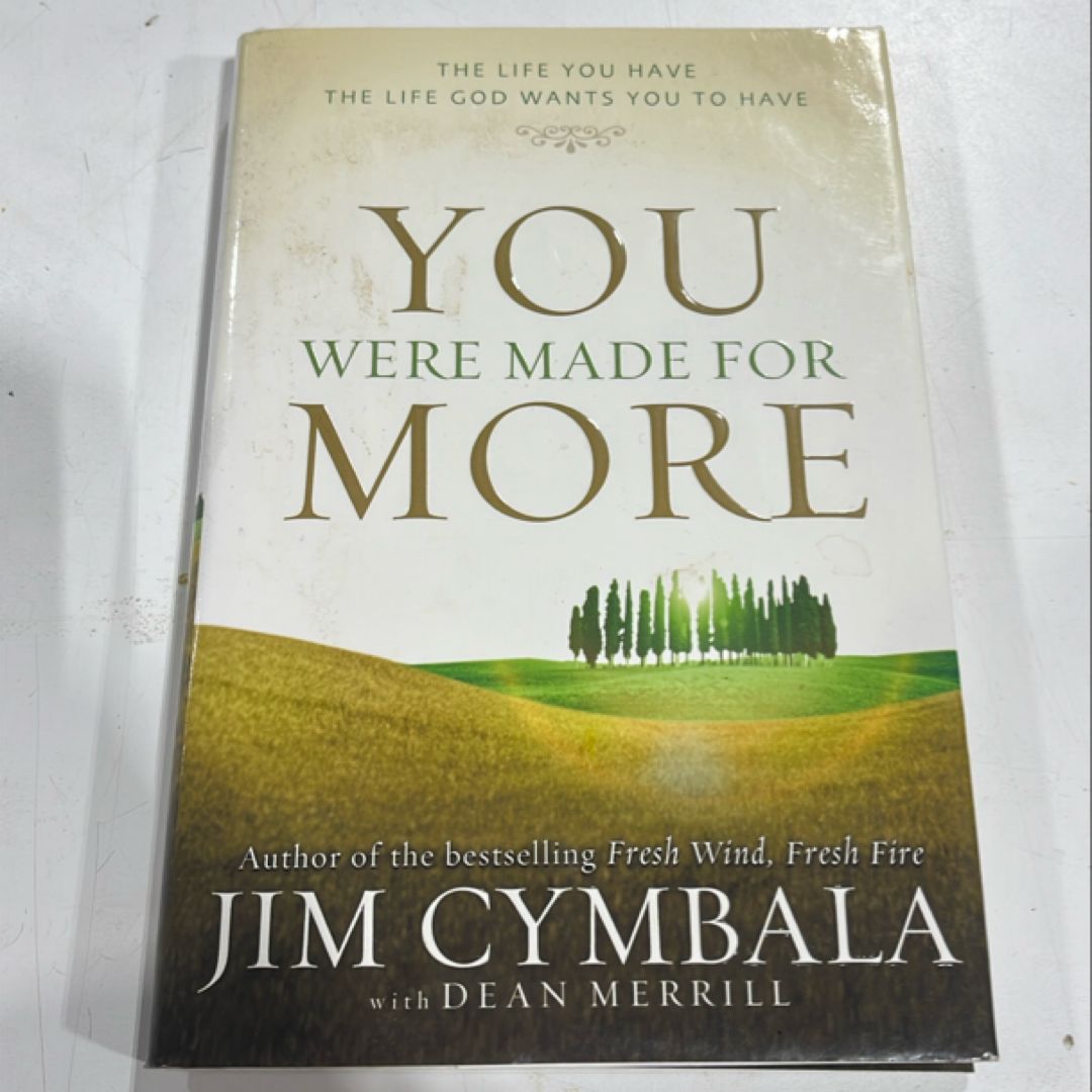 You Were Made for More