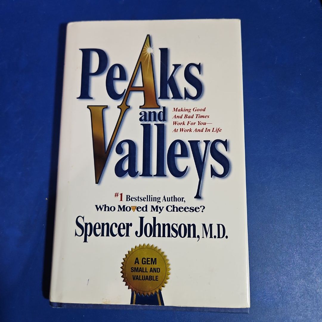 Peaks and Valleys