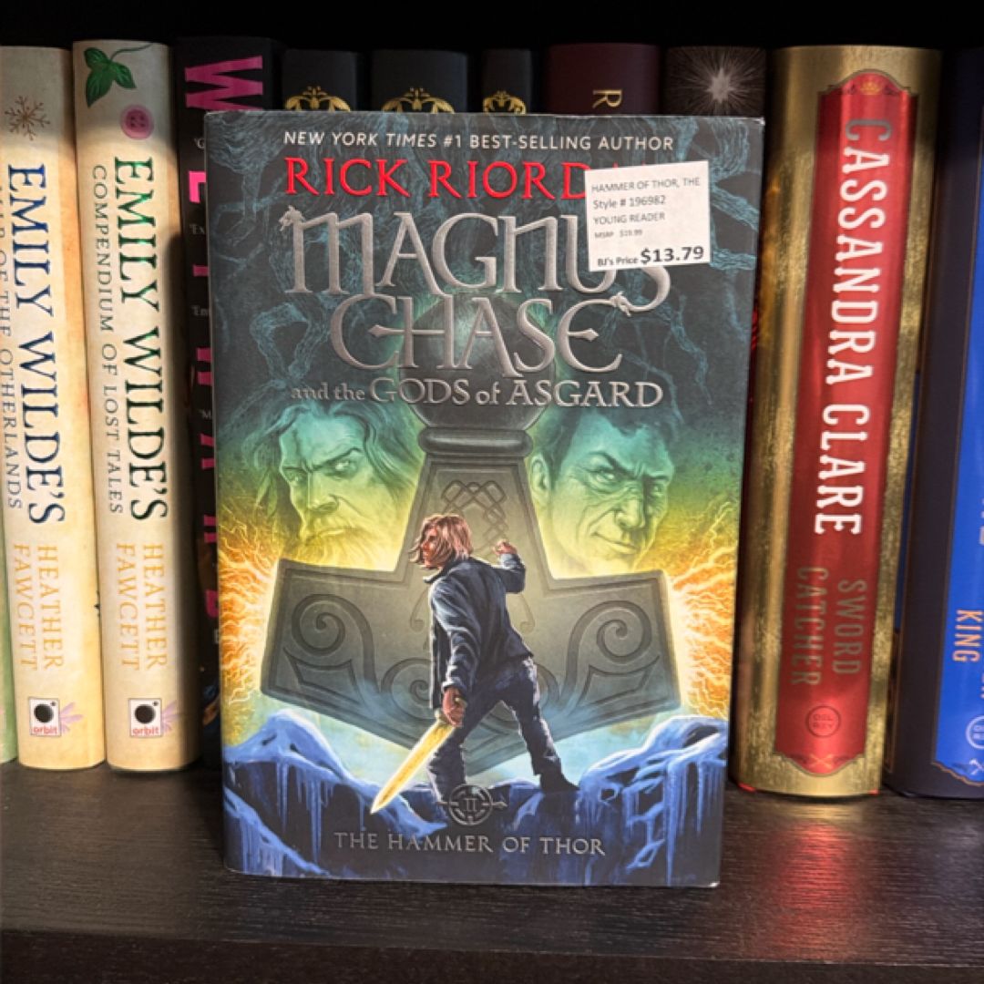 Magnus Chase and the Gods of Asgard, Book 2 the Hammer of Thor (Magnus Chase and the Gods of Asgard, Book 2)